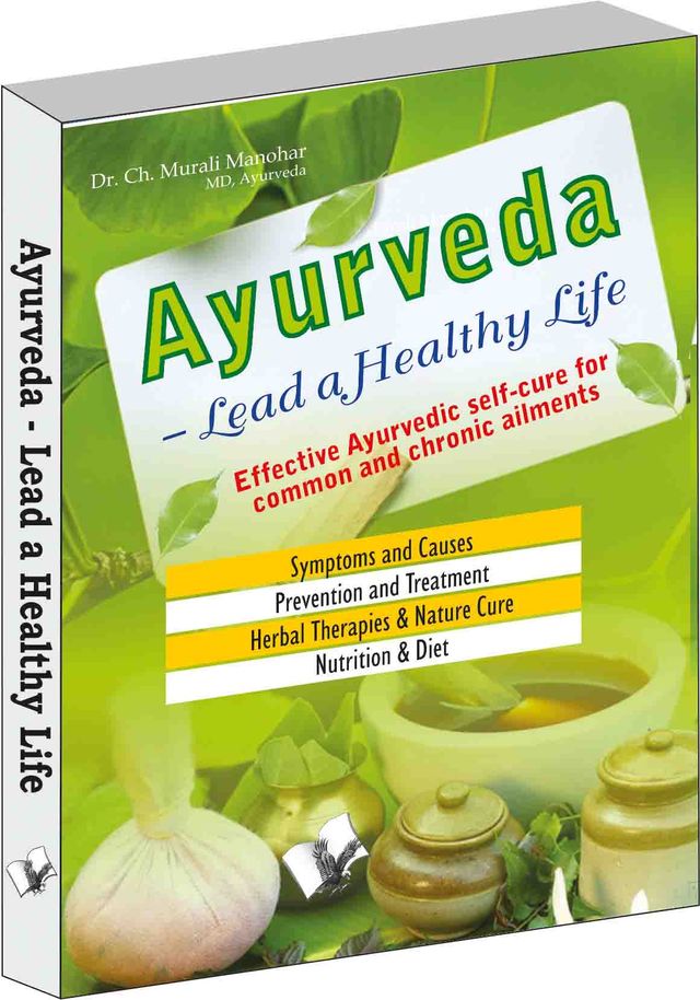 Ayurveda - Lead a Healthy Life