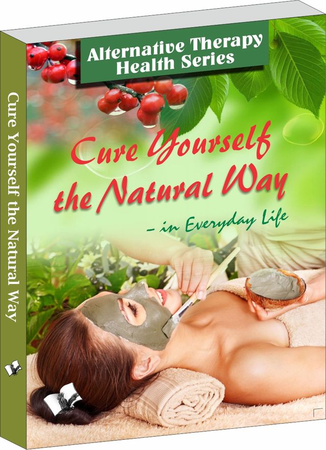 Cure Yourself The Natural Way