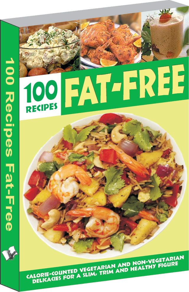 Over 100 Fat-Free Recipes