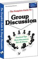 The Complete Guide To Group Discussion