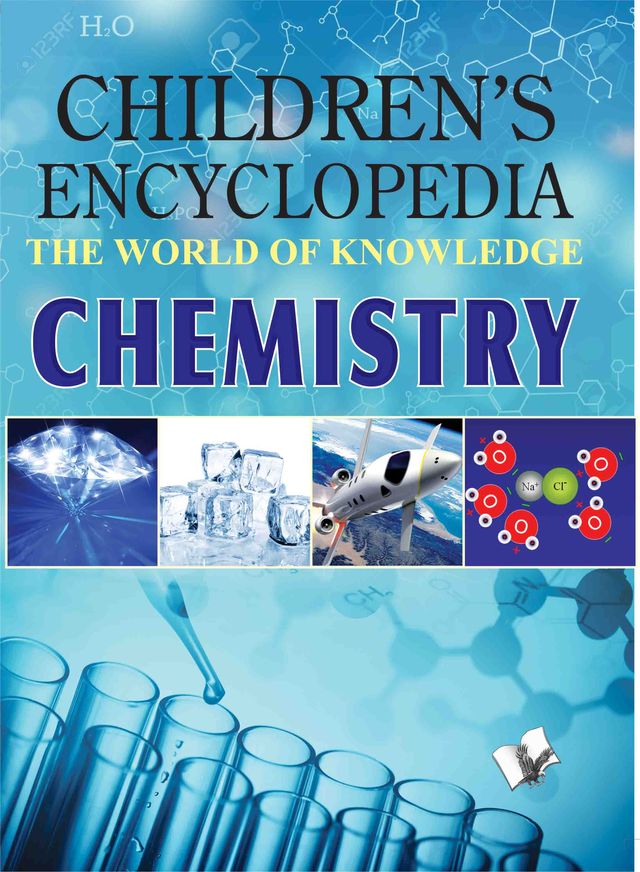 Children Encyclopedia - Chemistry