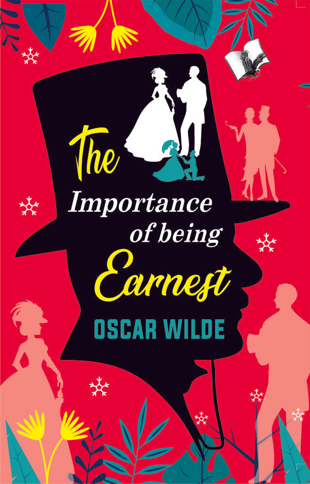 The Importance of Being Earnest