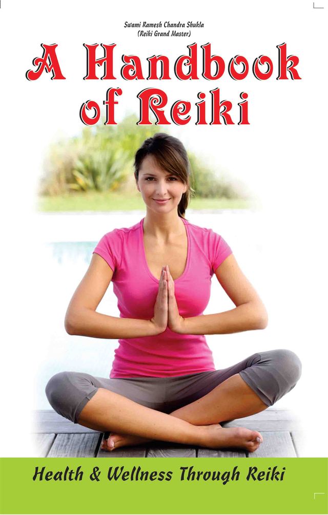 A Handbook of Reiki