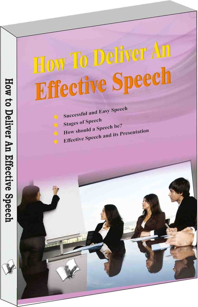 How to Deliver an Effective Speech