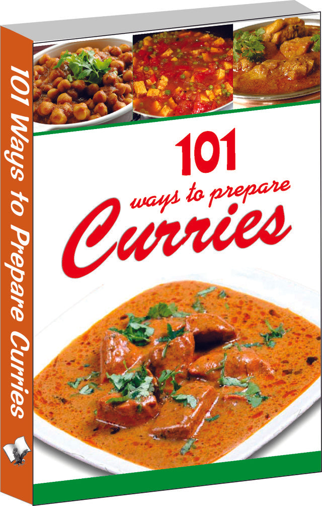 101 Ways To Prepare Curries