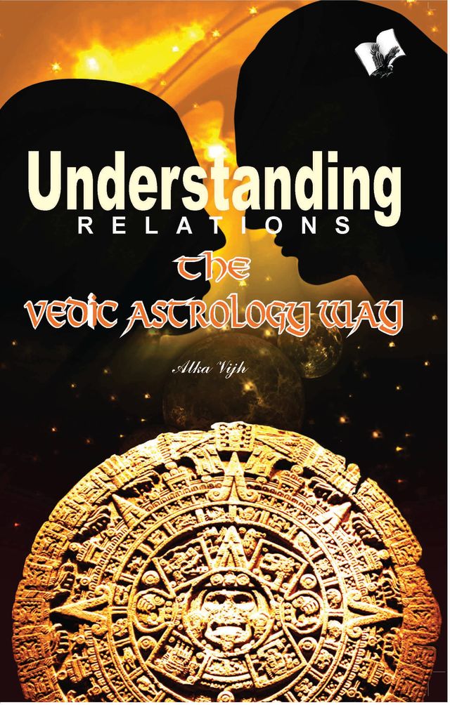 Understanding Relations - The Vedic Astrology Way