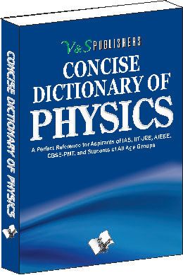 Concise Dictionary Of Physics