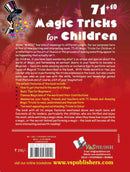 71+10 Magic Tricks For Children