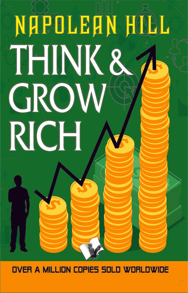 Think and Grow Rich