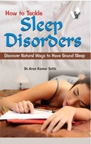 How to Tackle Sleep Disorders