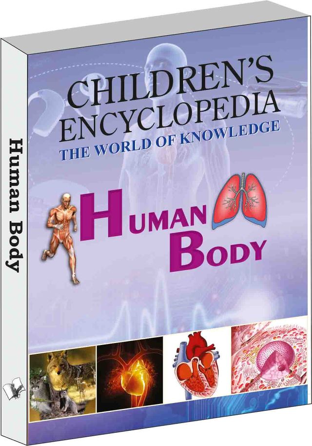 Children's Encyclopedia - Human Body