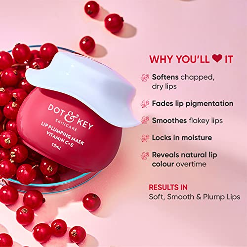 Dot & Key Lip Plumping Mask with Shea Butter & Vitamin C + E for Naturally Glowing Lips | Fades Lip Pigmentation | Smoothes Flaky & Dry Lips | Lip Mask For Soft, Smooth & Plump Lips | (Lingonberry) | 15ml