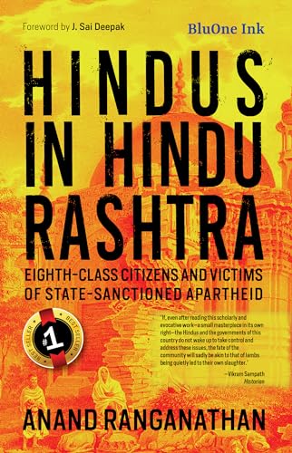 Hindus in Hindu Rashtra (Eighth-Class Citizens and Victims of State- Sanctioned Apartheid)